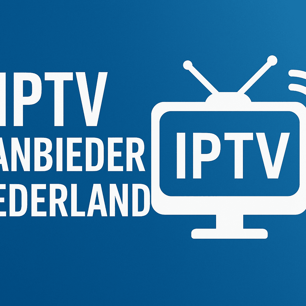 iptv aanbieder nederland